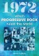 1972 - When Progressive Rock Ruled The World